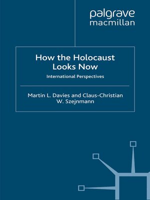 cover image of How the Holocaust Looks Now